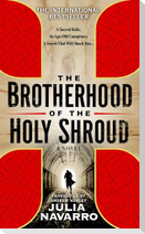 The Brotherhood of the Holy Shroud