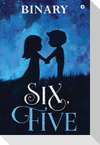 Six, Five
