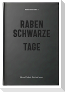 Rabenschwarze Tage