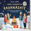 Unsere zauberhaften Rauhnächte - Mit Elfe Njóla die magischste Zeit des Jahres erleben