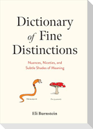 Dictionary of Fine Distinctions