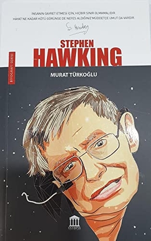 Hawking, Stephen. Stephen Hawking. Olympia Yayinlari, 2022.