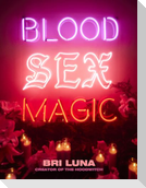 Blood Sex Magic