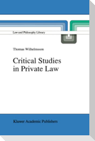 Critical Studies in Private Law