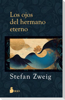 Ojos del Hermano Eterno, Los