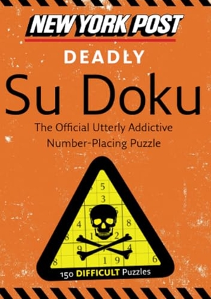 None. New York Post Deadly Su Doku. William Morrow Paperbacks, 2019.