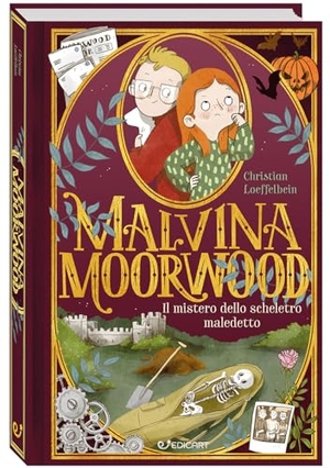Loeffelbein, Christian. Il mistero dello scheletro maledetto. Malvina Moorwood. Edicart, 2022.