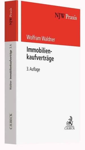 Waldner, Wolfram. Immobilienkaufverträge. C.H. Beck, 2020.