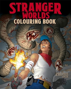Calle, Juan / Santiago Calle. Stranger Worlds Colouring Book. Arcturus Publishing Ltd, 2024.