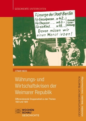Nieß, Ottmar. Währungs- und Wirtschaftskrisen in der Weimarer Republik - Differenzierende Gruppenarbeit zu den Themen 1923 und 1929. Wochenschau Verlag, 2013.