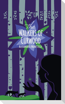 The Walkers of Curwood