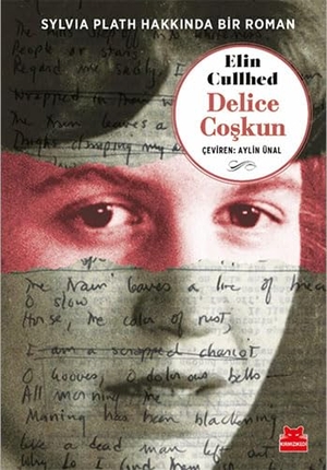 Cullhed, Elin. Delice Coskun. Kirmizikedi Yayinevi, 2022.