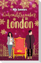 Weihnachtszauber in London