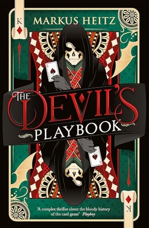 Heitz, Markus. The Devil's Playbook. Quercus Publishing, 2025.