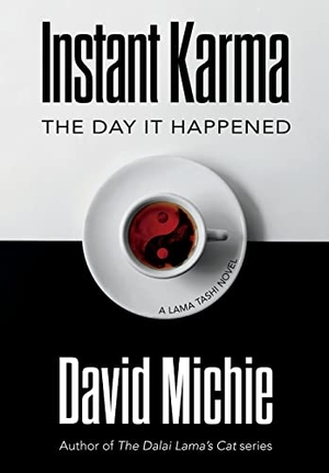 Michie, David. Instant Karma - The Day It Happened. Conch Books, 2022.