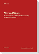 Alter und Würde