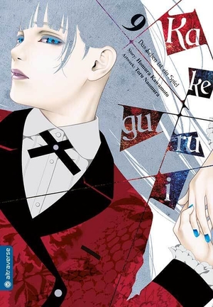 Kawamoto, Homura / Toru Naomura. Kakegurui - Das Leben ist ein Spiel 09. Altraverse GmbH, 2019.