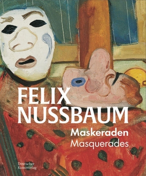 Museumsquartier der Stadt Osnabrück (Hrsg.). Felix Nussbaum - Maskeraden / Masquerades. Deutscher Kunstverlag, 2026.