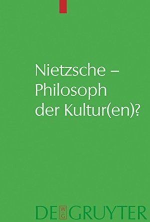 Sommer, Andreas Urs (Hrsg.). Nietzsche ¿ Philosoph der Kultur(en)?. De Gruyter, 2008.