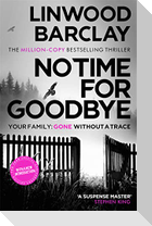 No Time For Goodbye