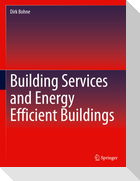 Building Services and Energy Efficient Buildings