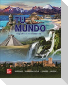 Workbook/Laboratory Manual for Tu Mundo