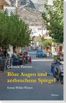 Böse Augen und zerbrochene Spiegel
