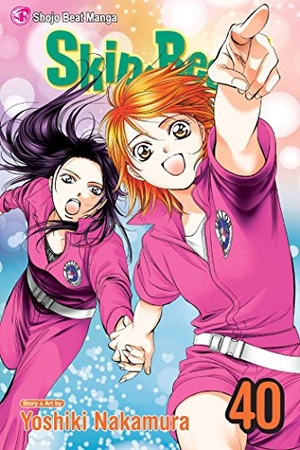 Nakamura, Yoshiki. Skip-Beat!, Vol. 40. Viz Media, 2018.