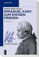 Immanuel Kant: Zum ewigen Frieden