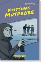 Kristinas Mutprobe / light
