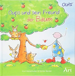 Hörtenhuber, Kurt. Oups Kinderbuch - Oups und sein Freund der Baum - Oups Kinderbuch. werteART Verlag GmbH, 2018.
