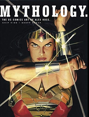 Ross, Alex. Mythology - The DC Comics Art of Alex Ross. Titan Books IWUK, 2018.
