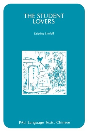 Lindell, Kristina / Lindell. The Student Lovers. University of Hawaii Press, 1976.