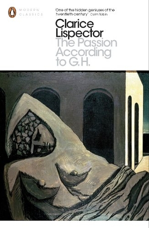 Lispector, Clarice. The Passion According to G.H. Penguin Books Ltd (UK), 2014.