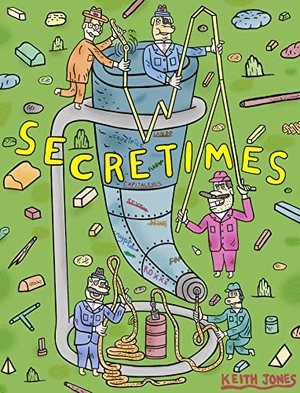Jones, Keith. Secretimes. Drawn & Quarterly, 2016.