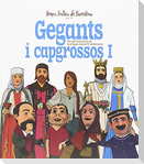 Gegants i capgrossos I : Dels barris barcelonins de les antigues viles del Pla de Barcelona