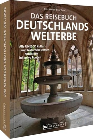 Mentzel, Britta. Das Reisebuch Deutschlands Welterbe - Alle deutschen UNESCO-Stätten entdecken. Bruckmann Verlag GmbH, 2024.