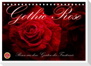 Gothic Rose - Rosen aus dem Garten der Finsternis (Tischkalender 2025 DIN A5 quer), CALVENDO Monatskalender