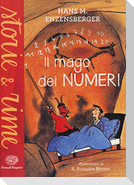 Il mago dei numeri. Un libro da leggere prima di addormentarsi, dedicato a chi ha paura della matematica