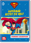 DC Superhelden: Superman rettet die Welt