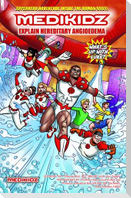 Medikidz Explain Hae: What's Up with Luke?