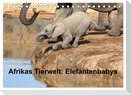 Afrikas Tierwelt: Elefantenbabys (Tischkalender 2025 DIN A5 quer), CALVENDO Monatskalender