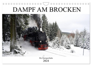 Gerstner, Wolfgang. Dampf am Brocken - Die Harzquerbahn (Wandkalender 2024 DIN A4 quer), CALVENDO Monatskalender - Die Harzbahn von Wernigerode zum Brocken. Calvendo, 2023.
