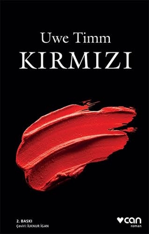 Timm, Uwe. Kirmizi. Can Yayinlari, 2018.