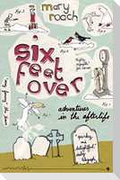 Six Feet Over