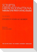 Scripta Hierosolymitana: Studies in Mishnaic Hebrew
