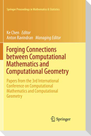 Forging Connections between Computational Mathematics and Computational Geometry