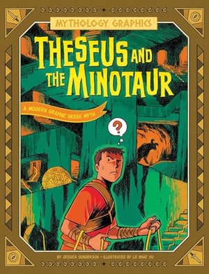Gunderson, Jessica. Theseus and the Minotaur - A Modern Graphic Greek Myth. Capstone, 2024.