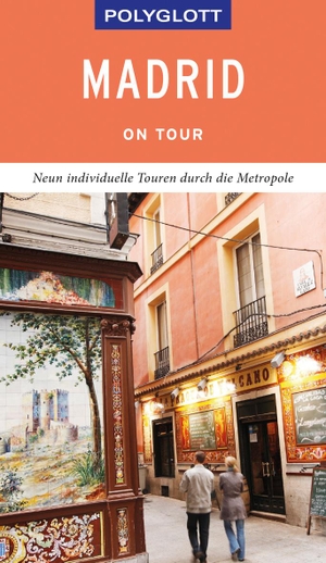 Möginger, Robert. POLYGLOTT on tour Reiseführer Madrid - Neun individuelle Touren durch die Metropole. Polyglott Verlag, 2019.
