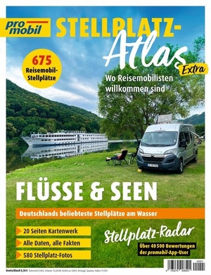 pro mobil Stellplatz-Atlas 01/2024 - Flüsse und Seen. Motorbuch Verlag, 2024.